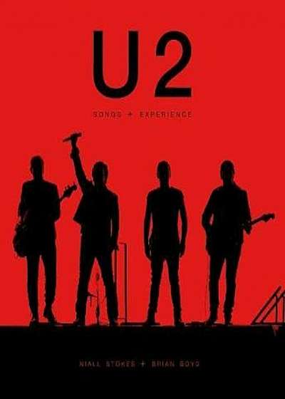 U2: Songs + Experience, Hardcover