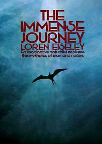 The Immense Journey, Paperback