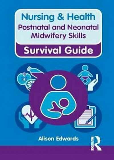 Postnatal and Neonatal Midwifery Skills, Paperback