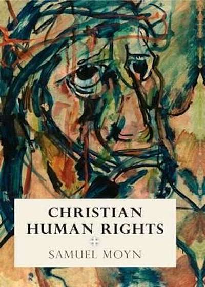 Christian Human Rights, Hardcover