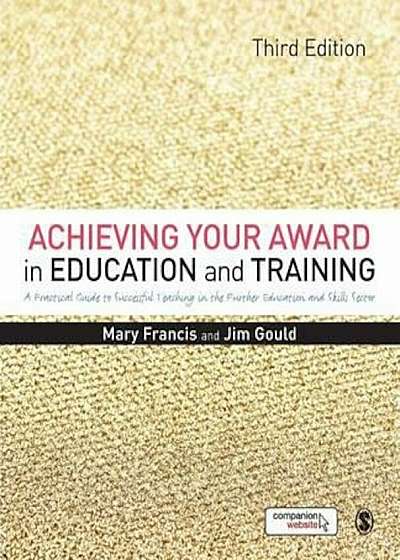 Achieving Your Award in Education and Training, Paperback