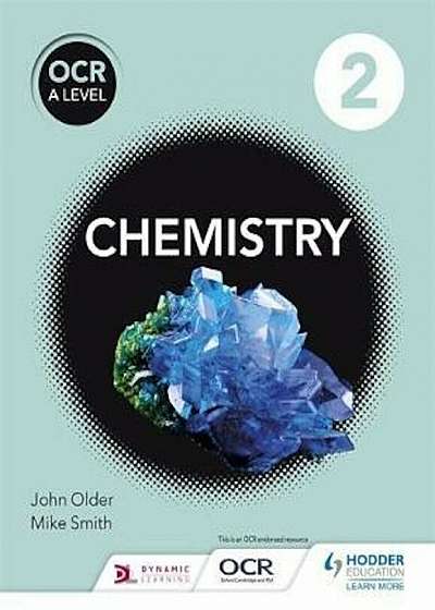 OCR A Level Chemistry Student Book 2, Paperback
