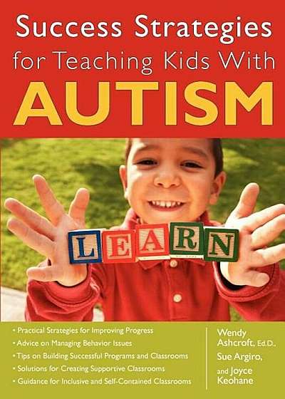 Success Strategies for Teaching Kids with Autism, Paperback