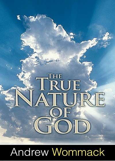 The True Nature of God, Paperback