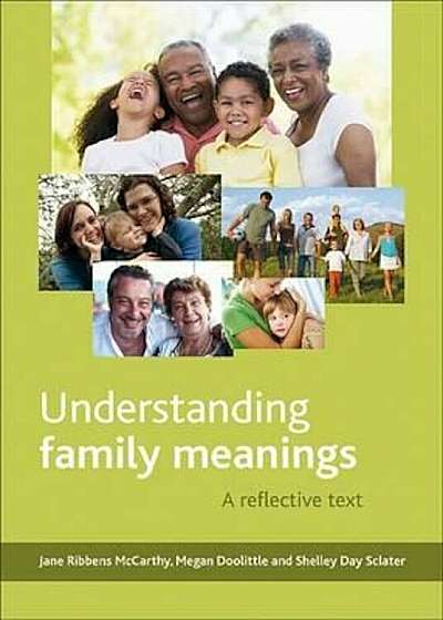 Understanding family meanings, Paperback