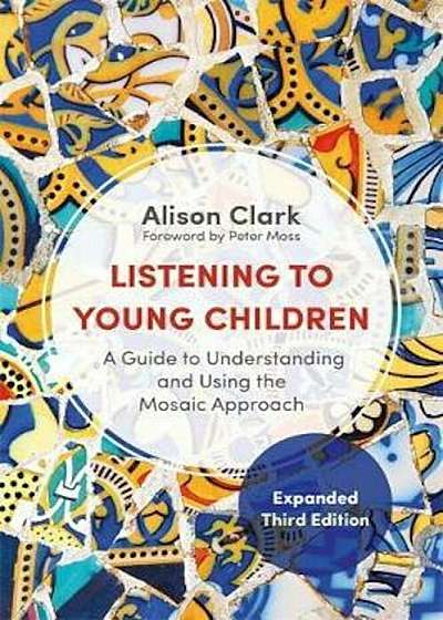 Listening to Young Children, Expanded Third Edition, Paperback