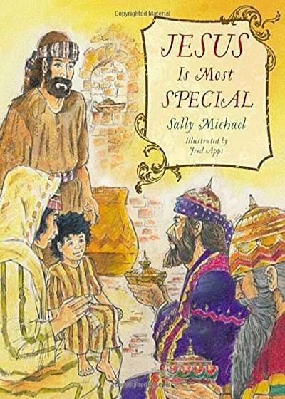 Jesus Is Most Special, Hardcover