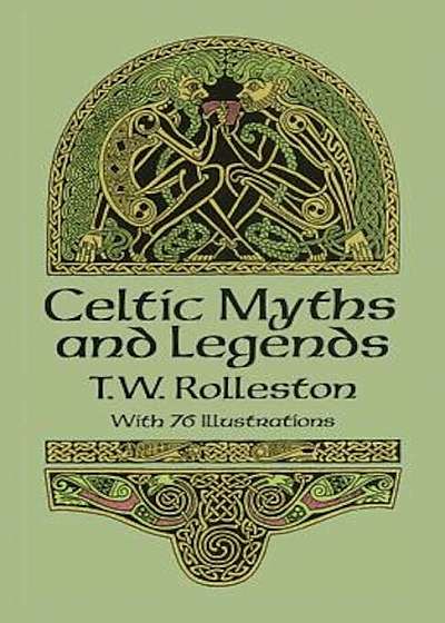 Celtic Myths and Legends, Paperback