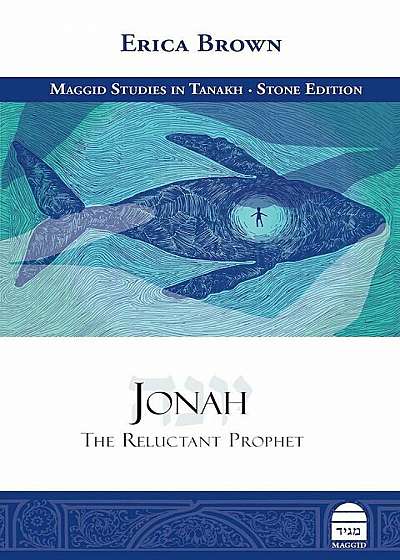 Jonah: The Reluctant Prophet, Hardcover