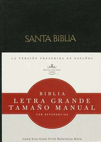 Biblia Letra Grande Tamano Manual Con Referencias-Rvr 1960, Hardcover