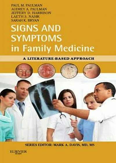 Signs and Symptoms in Family Medicine, Paperback