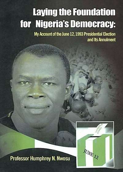 Laying the Foundation for Nigeria's Democracy, Paperback
