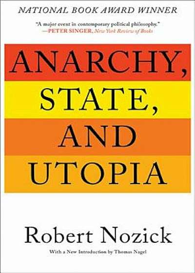 Anarchy, State, and Utopia, Paperback