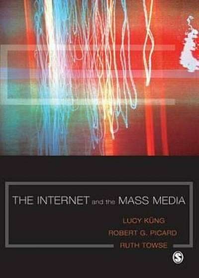 Internet and the Mass Media, Paperback