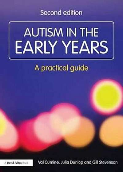 Autism in the Early Years, Paperback