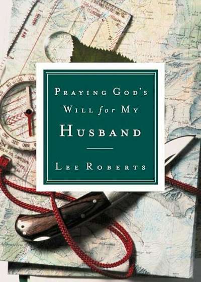 Praying God's Will for My Husband, Paperback
