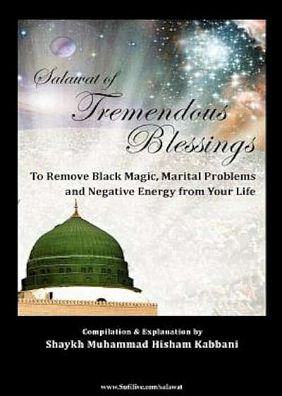 Salawat of Tremendous Blessings, Paperback