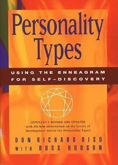 Personality Types: Using the Enneagram for Self-Discovery, Paperback