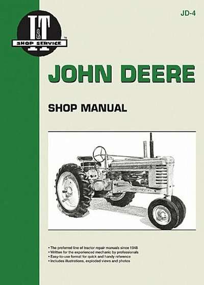 John Deere Shop Manual: Series A, B, G, H, Models D, M, Paperback