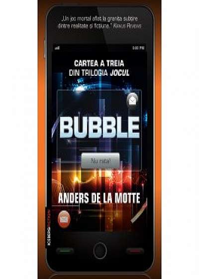 Bubble (cartea a treia din trilogia Jocul)