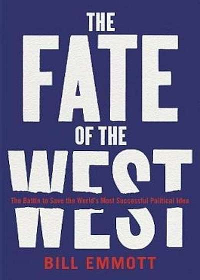 Fate of the West, Hardcover