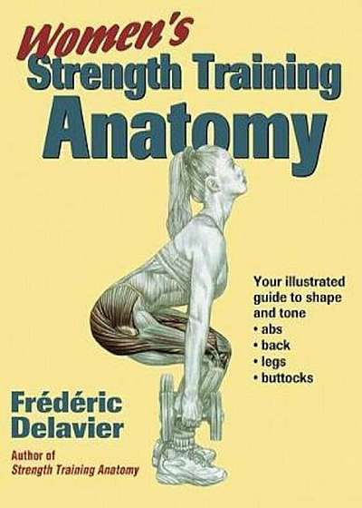 Women's Strength Training Anatomy, Paperback
