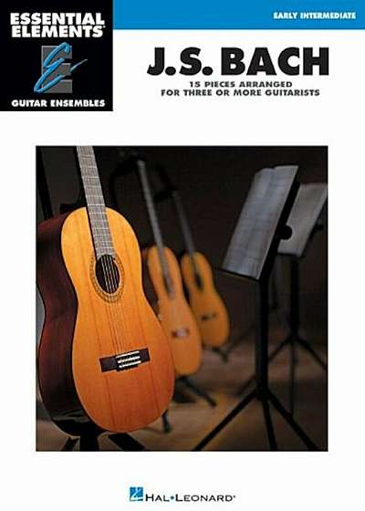 J.S. Bach: 15 Pieces Arranged for Three or More Guitarists, Paperback
