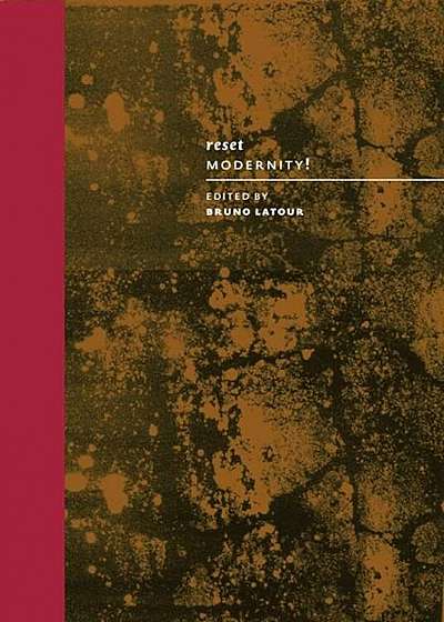 Reset Modernity!, Hardcover