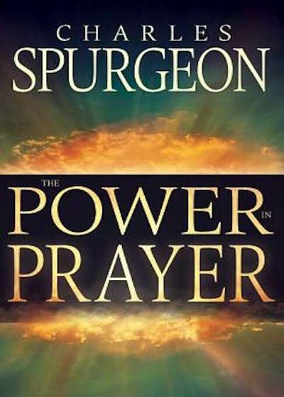 Power in Prayer, Paperback