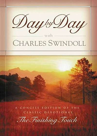 Day by Day with Charles Swindoll, Paperback