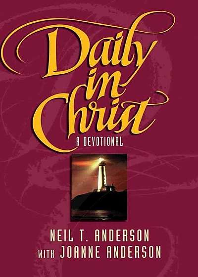 Daily in Christ: A Devotional, Paperback