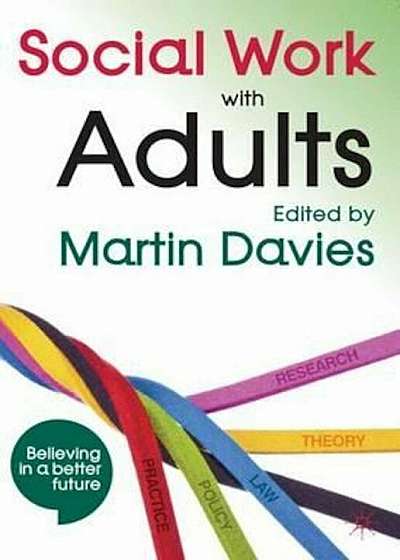 Social Work with Adults, Paperback
