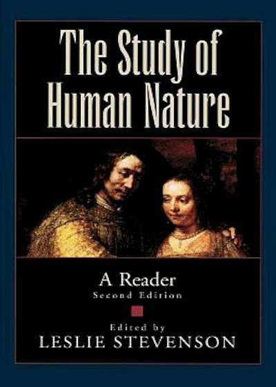 The Study of Human Nature: A Reader, Paperback