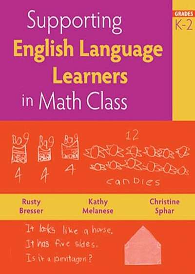 Supporting English Language Learners in Math Class, Grades K-2, Paperback