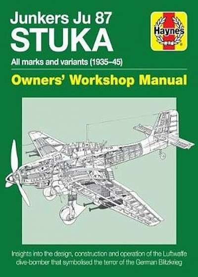 Junkers Ju 87 'Stuka' Manual, Hardcover