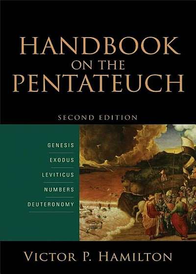 Handbook on the Pentateuch: Genesis, Exodus, Leviticus, Numbers, Deuteronomy, Paperback