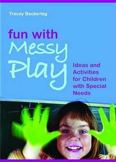 Fun with Messy Play, Paperback