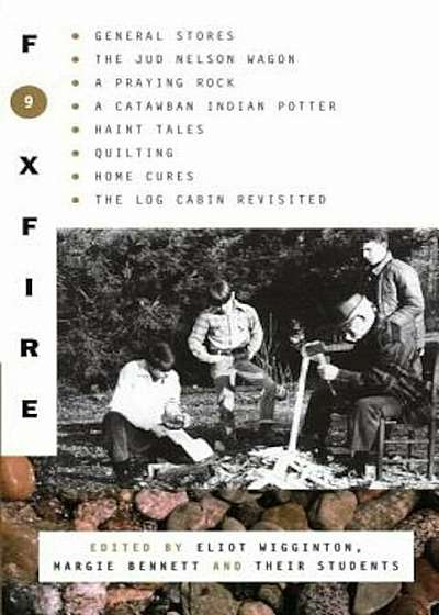 Foxfire 9, Paperback