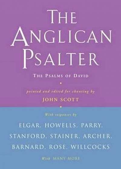 Anglican Psalter: The Psalms of David, Hardcover