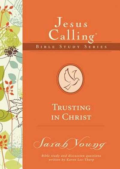 Trusting in Christ, Paperback