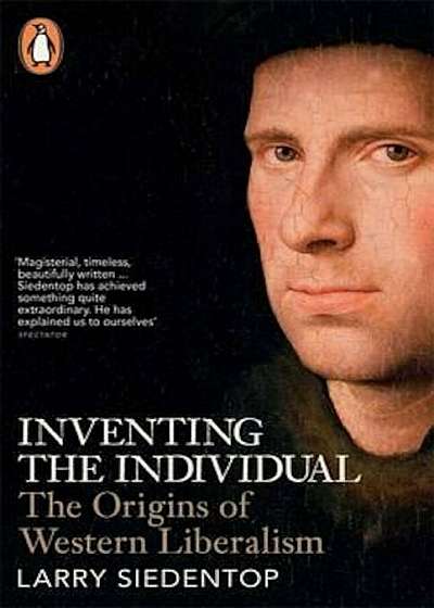 Inventing the Individual, Paperback