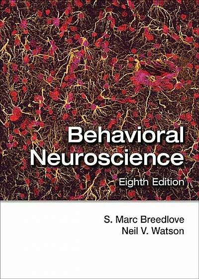 Behavioral Neuroscience, Hardcover