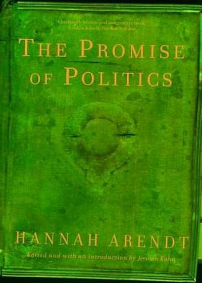 The Promise of Politics, Paperback