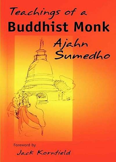 Teachings of a Buddhist Monk, Paperback