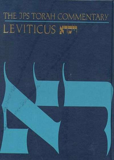 The JPS Torah Commentary: Leviticus, Hardcover