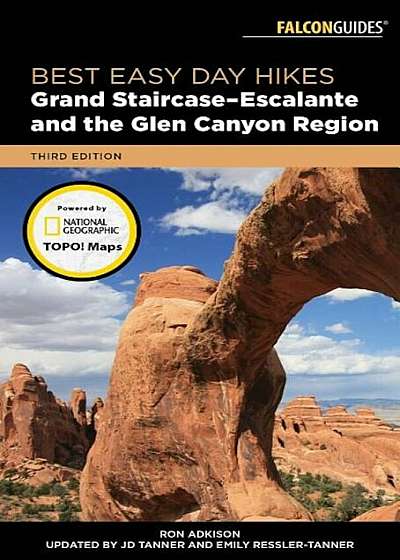 Best Easy Day Hikes Grand Staircase-Escalante & the Glen Canyon Region, Paperback