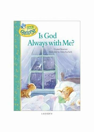 Is God Always with Me', Hardcover