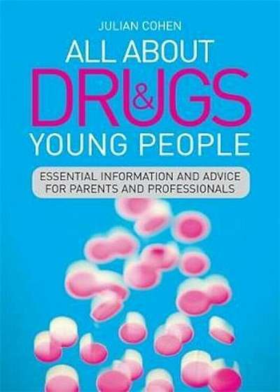 All About Drugs and Young People, Paperback