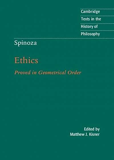 Spinoza: Ethics: Proved in Geometrical Order, Paperback