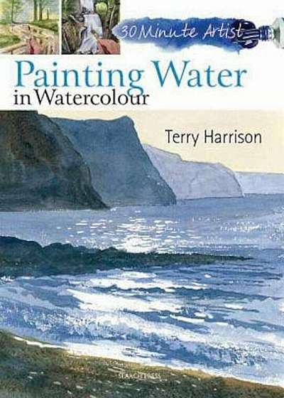 Painting Water in Watercolour, Paperback